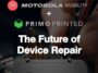 Repairing Motorola Phones Will Be Easier: You Will Be Able To 3d Print The Official Tools To Do It